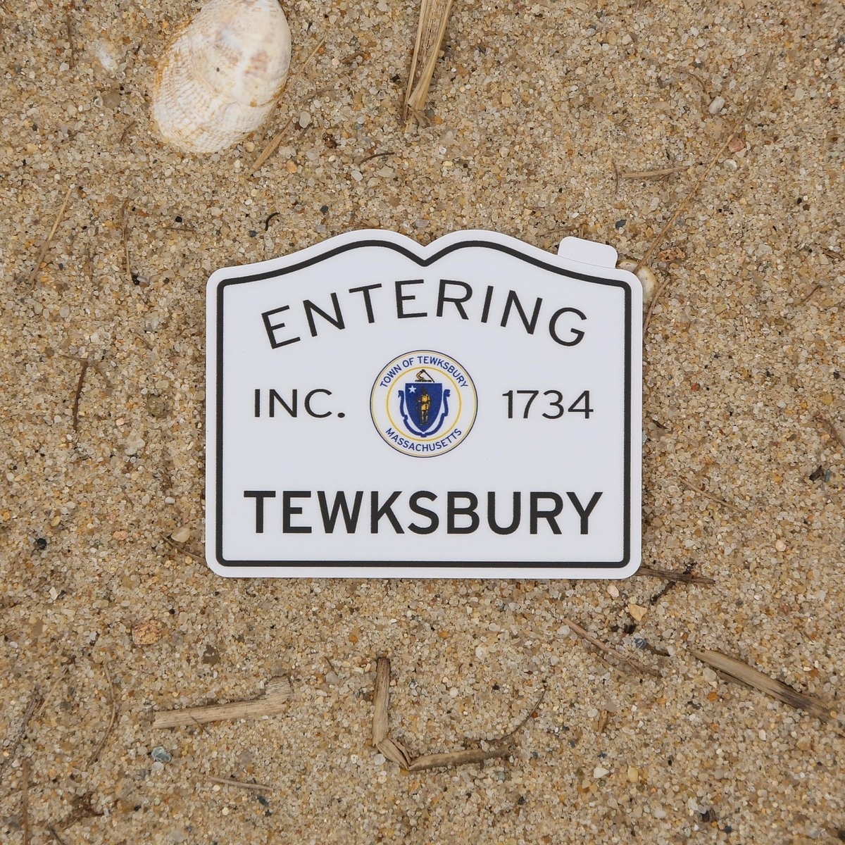 Entering Tewksbury Sticker