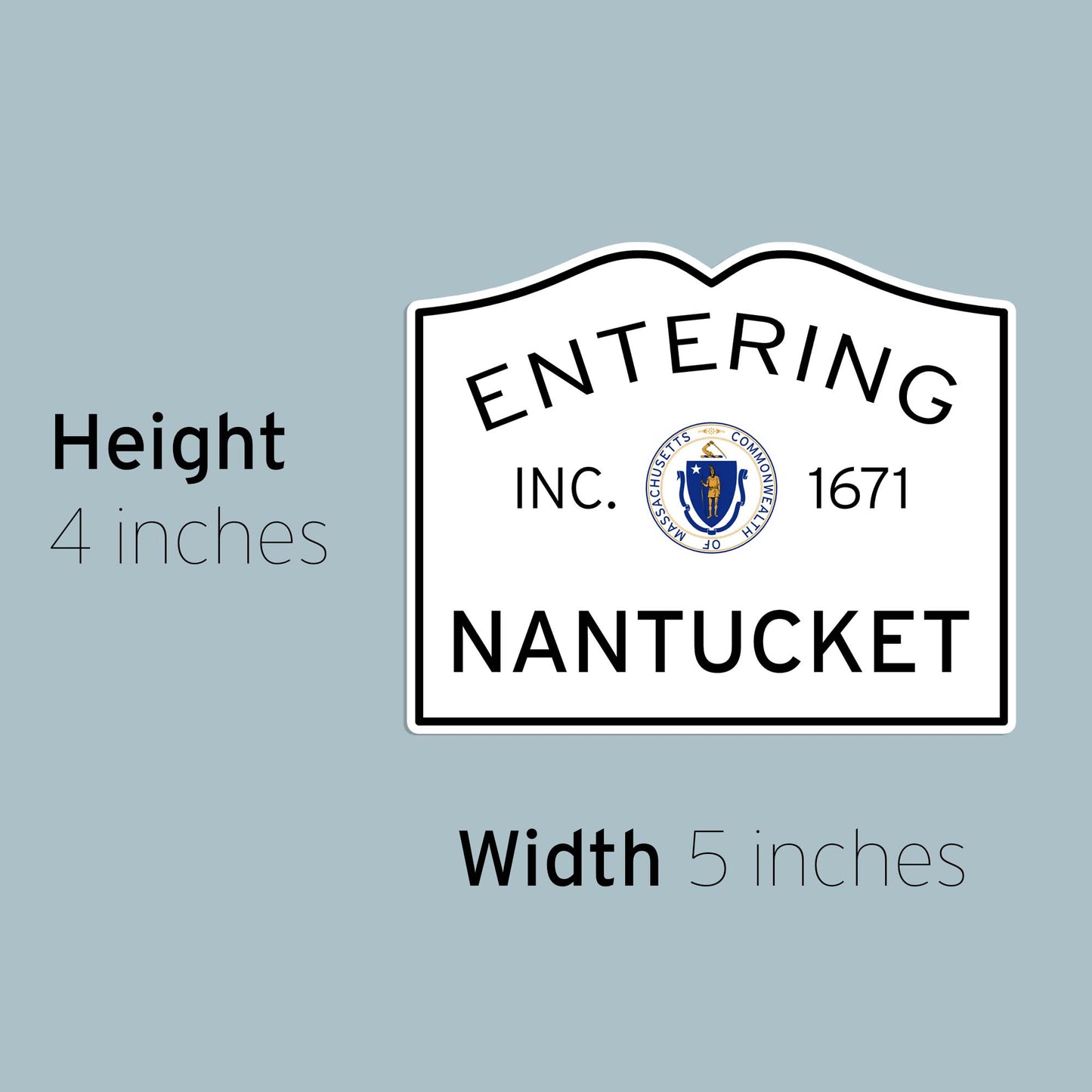 Entering Nantucket Waterproof Vinyl Sticker