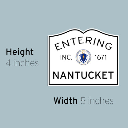 Entering Nantucket Waterproof Vinyl Sticker
