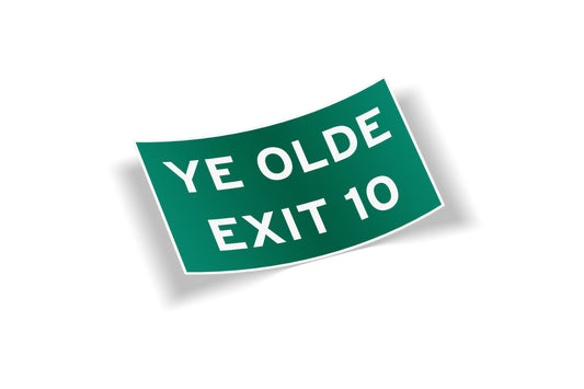 Ye Olde Exit 10 Cape Cod Waterproof Vinyl Sticker