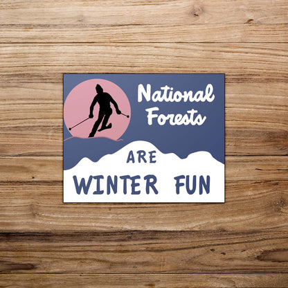 National Forests are Winter Fun 5x4 Vinyl Sticker
